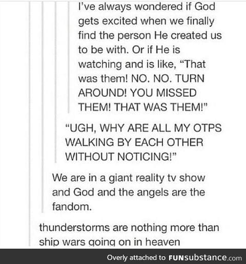 God's ships.