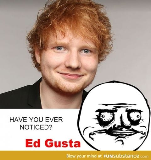 Ed Sheeran is me gusta