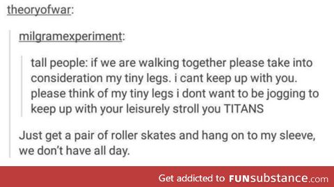 Dear tall people