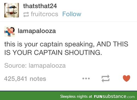 THIS IS YOUR CAPTAIN