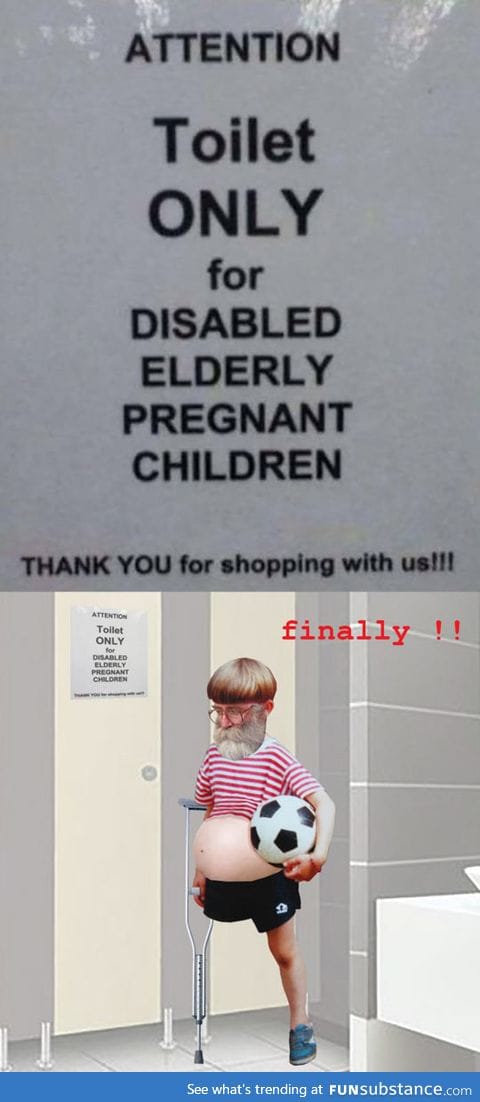 Toilet for one of a kind