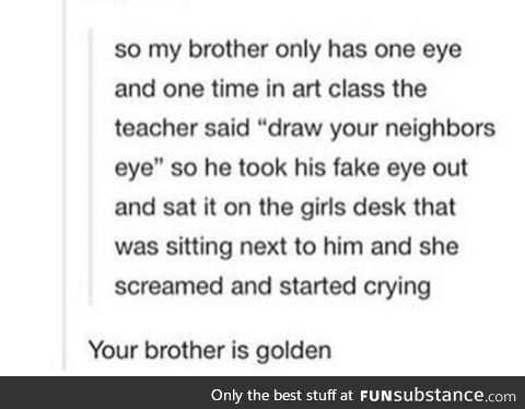 *pulls eye out* here, draw it