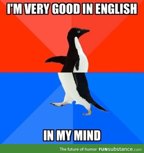 As a non native language