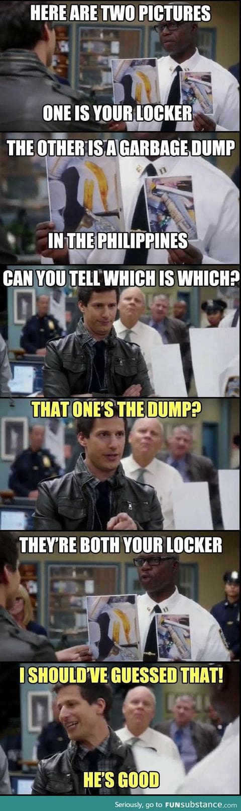 He's good