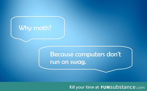 Why math?