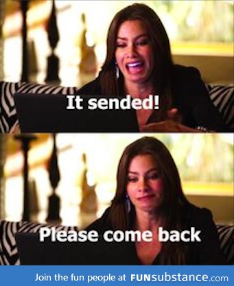 When you send a flirty message to your crush then instantly regret