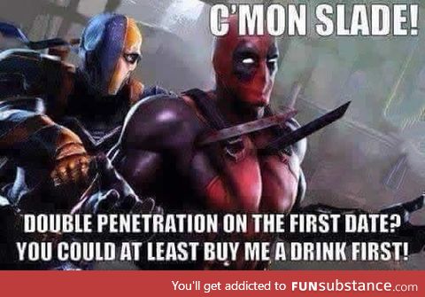 Yea dude