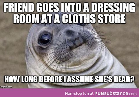 It's been like 10 minutes... she only got 2 t-shirts...