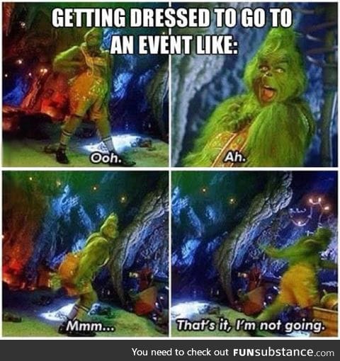 Every time I try clothes for an event
