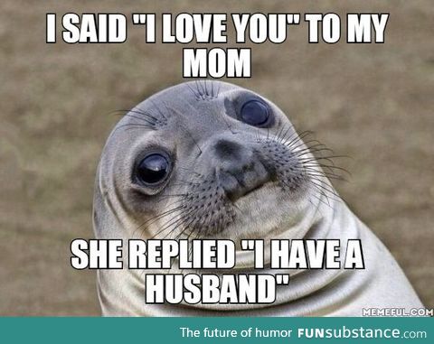 Well, this is awkward