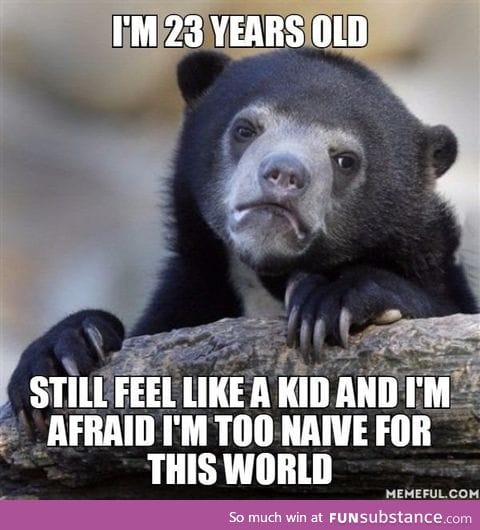 I like watching cartoons, reading Harry Potter and I trust people too much