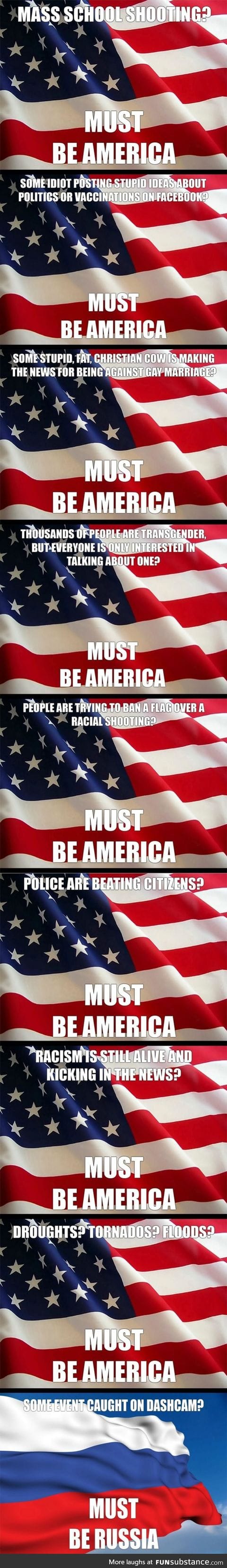 Must be America