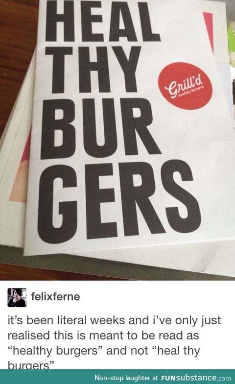Heal thy burgers