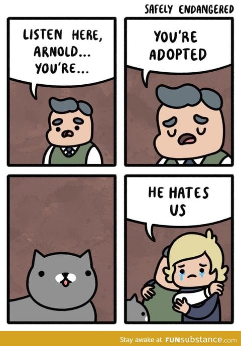 He hates us