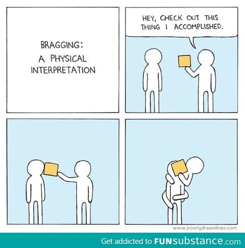 Bragging explained