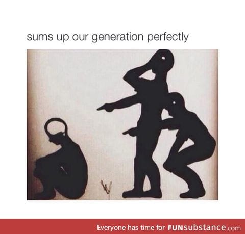 Our generation