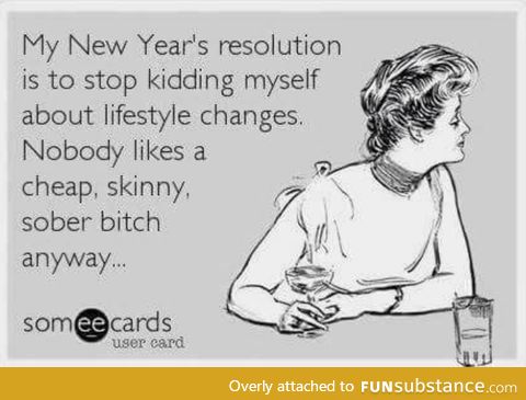 Never too early for resolutions