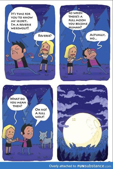 Reverse Werewolf