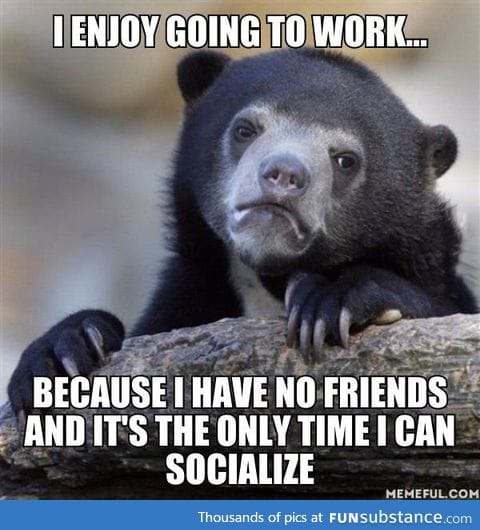 The secret of why I like going to work