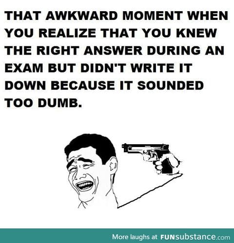 That awkward moment