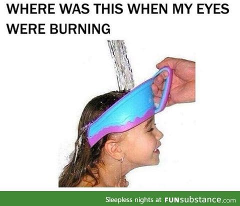 we would have all avoided the burning sensation of shampoo in the eyes