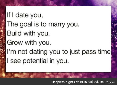 If I date you