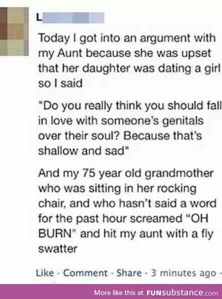 Grandmas are the best.