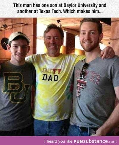 Na na na na na butt dad