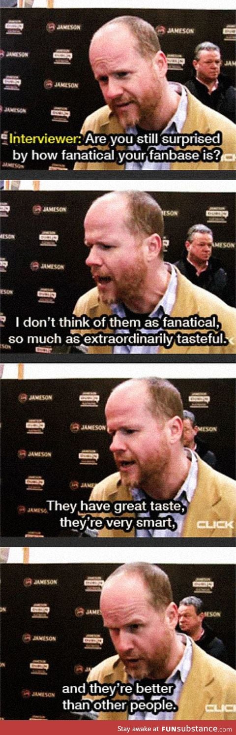Joss Whedon's Thoughts About His Fans