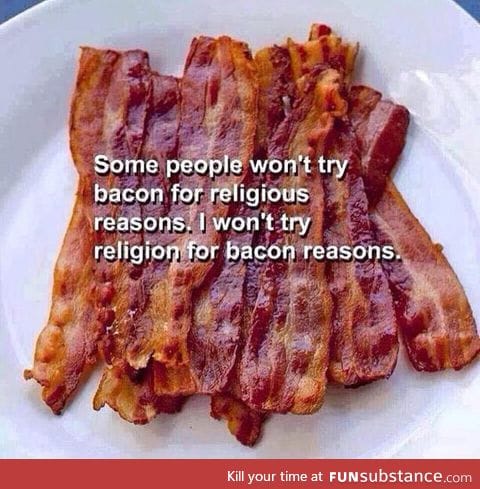 Bacon reasons