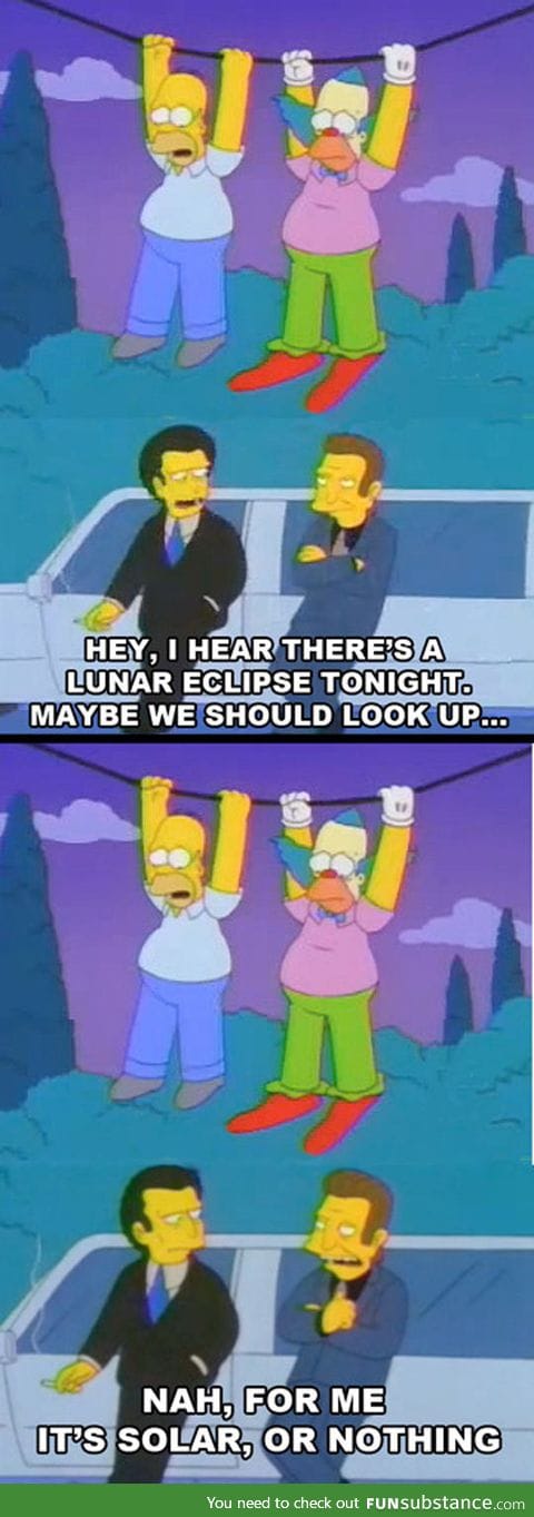 I Hear There's An Eclipse Tonight