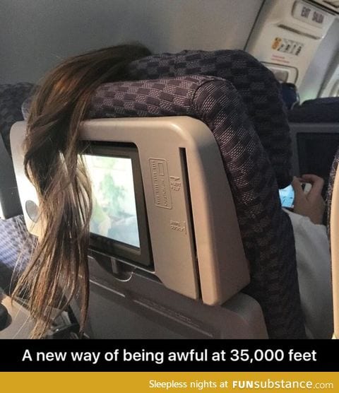 How to be inconsiderate on the plane