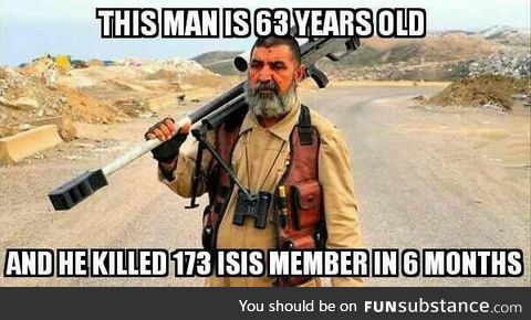 Not every hero wears a cape! (Iraqi sniper Abu Tahseen)