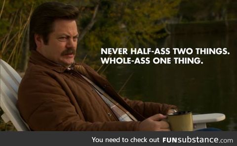 Advice from Ron Swanson