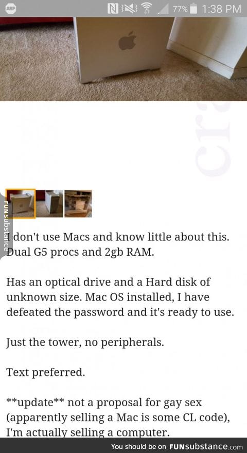 Poor guy just wanted to sell his Mac, I think.