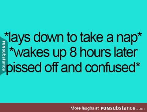 Every single time