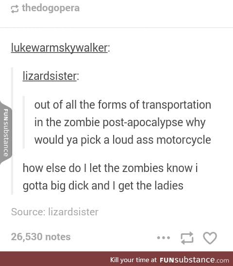 That's TMI even for zombies