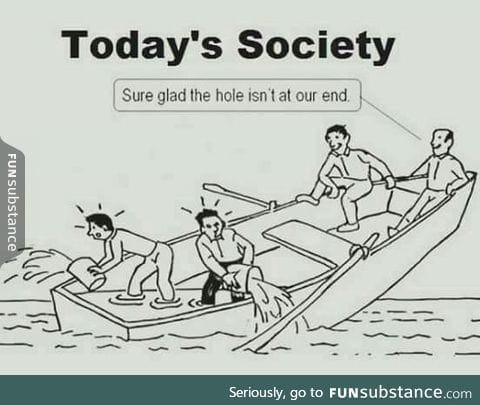 The truth about our society
