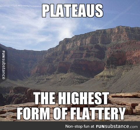 Plateaus fact