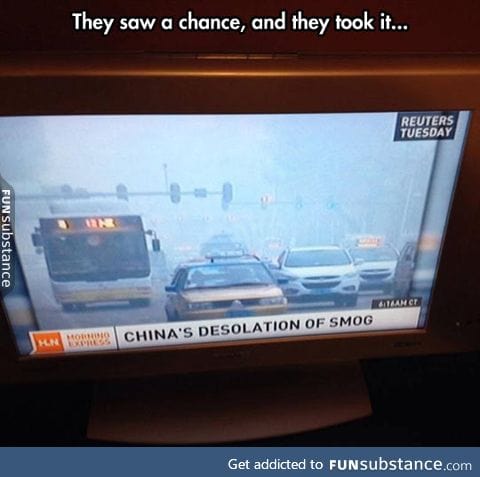 They saw it and they took it