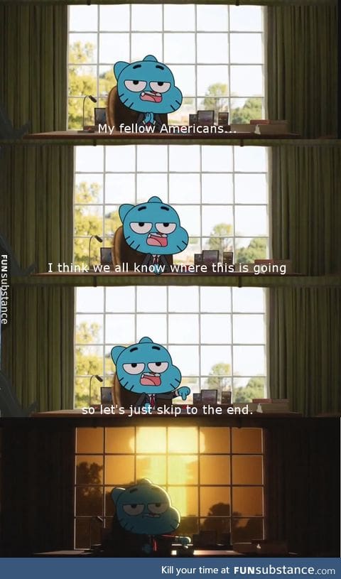 gumball on the elections. so sad this and regular show are ending :(