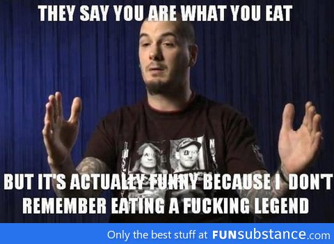 Phil Anselmo saying it right