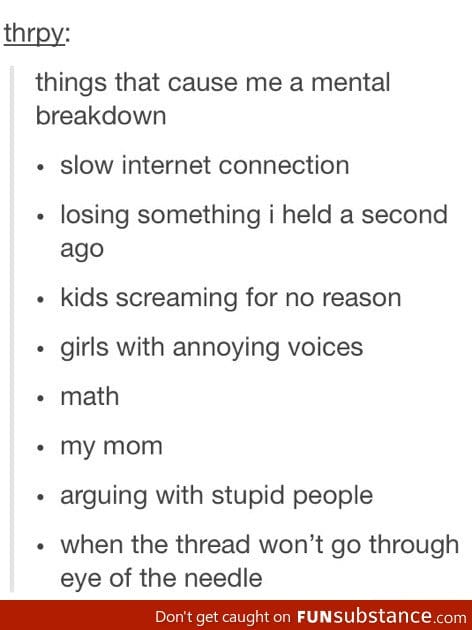 Annoying things