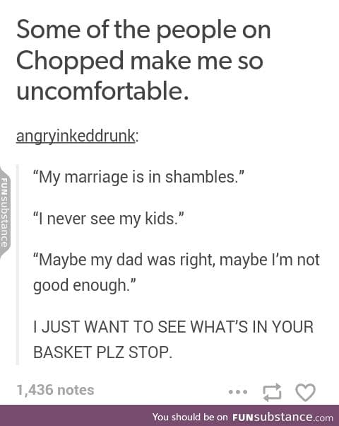Chopped is a weird show