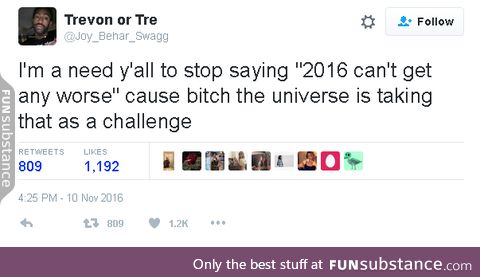 2016 is absolute chaos