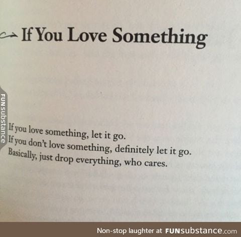 If you love something, read this