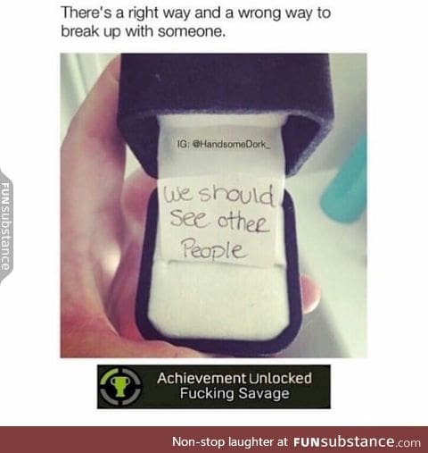 How to break a heart for good