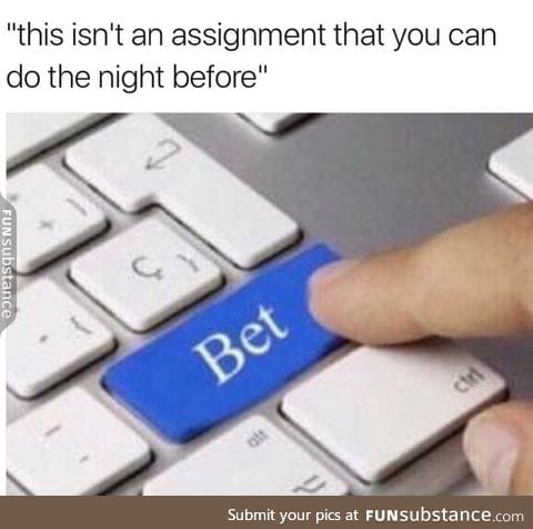 I like a challenge