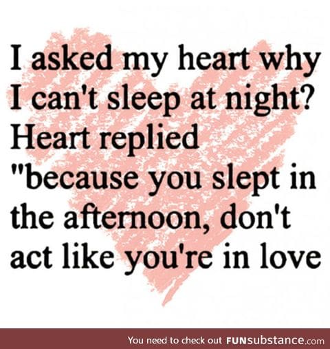 I asked my heart