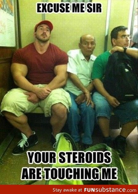 Steroids